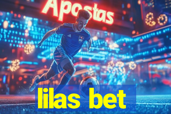 lilas bet